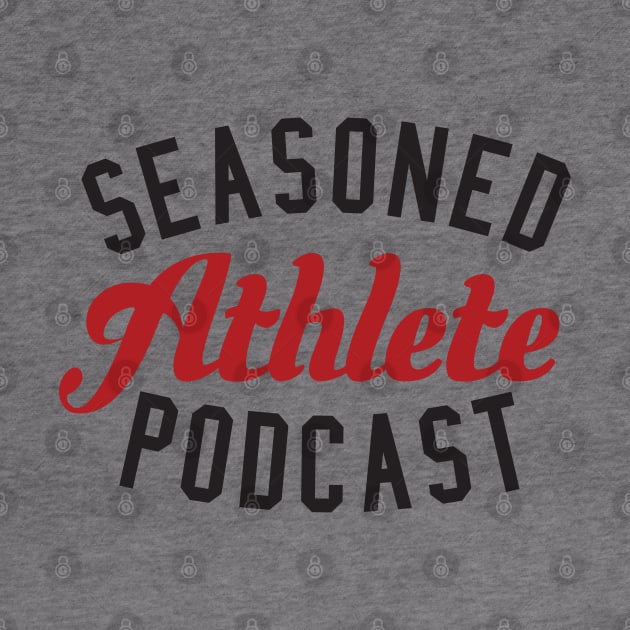 Seasoned Athlete Podcast by Seasoned Athlete